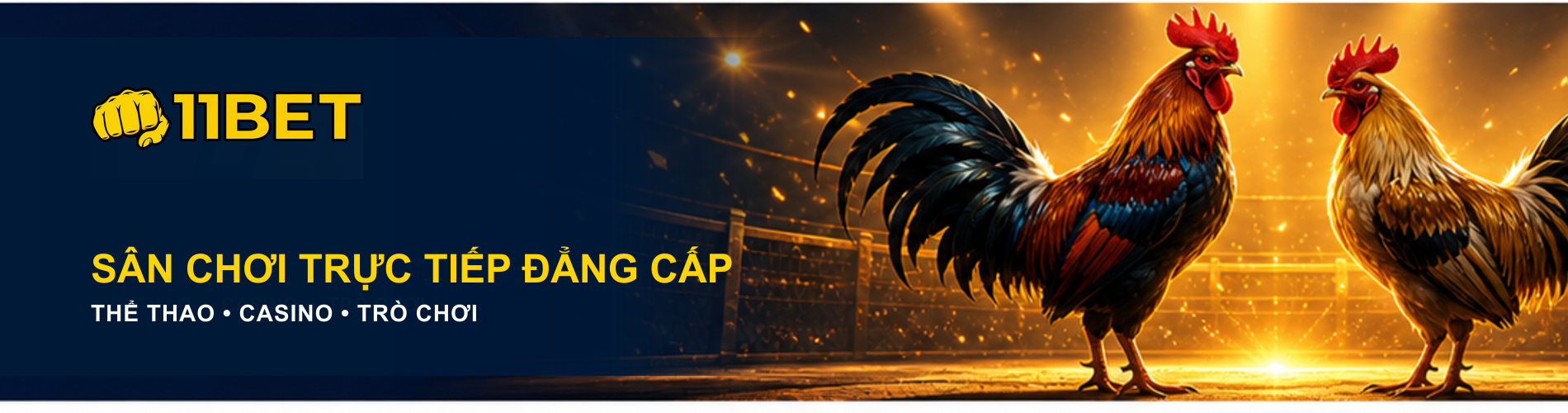 11BET sân chơi trực tiếp đẳng cấp